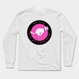 My Dog Ate My Homework Pink Poo Long Sleeve T-Shirt